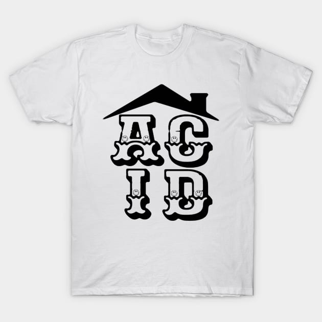 acid house of fun T-Shirt by oink